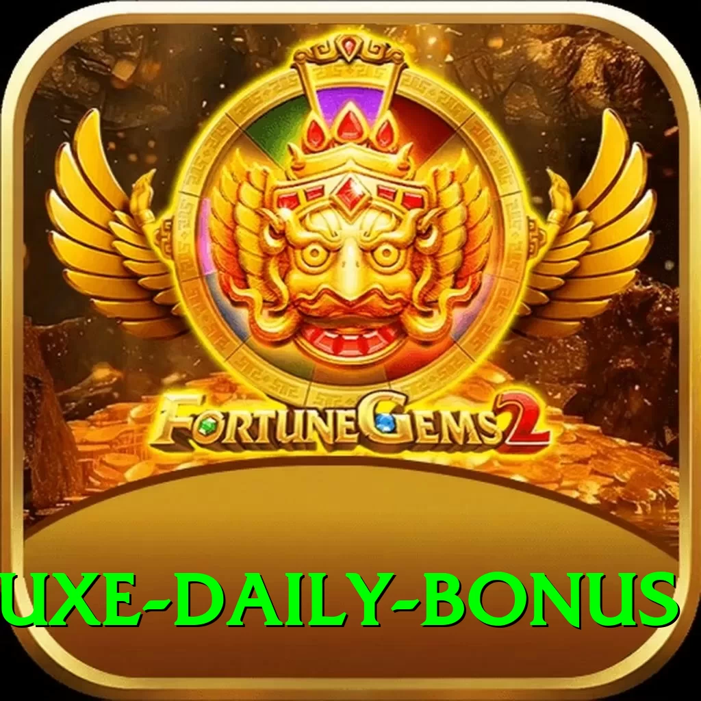 a777 Deluxe - Daily Bonus - 2
