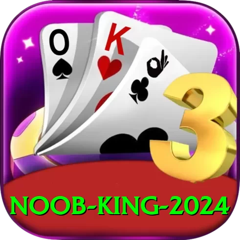 noob King 2024 - 2